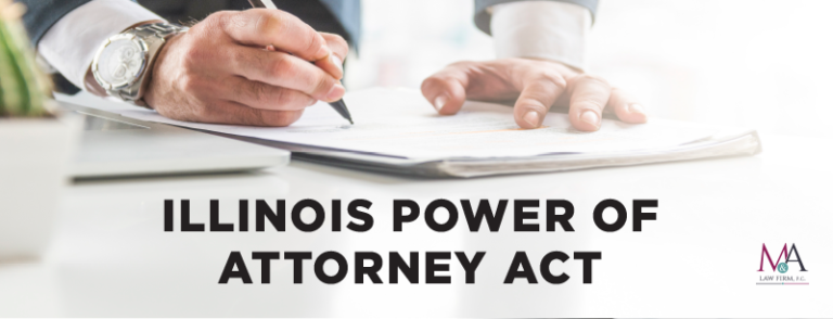 All About the Illinois Power of Attorney Act
